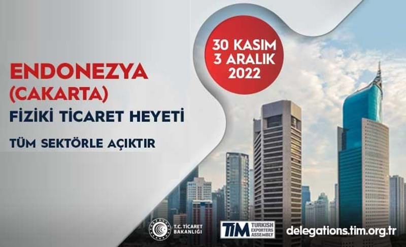 Endonezya (Cakarta) Ticaret Heyeti